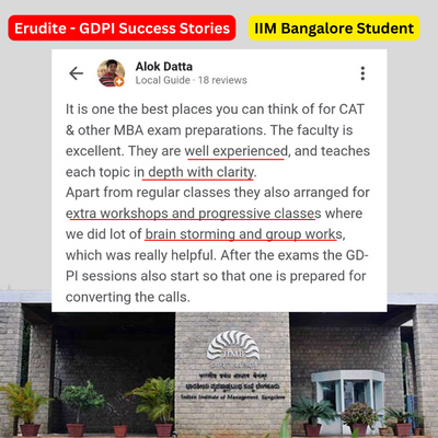 IIM Bangalore Convert by Erudite Student after GDPI Course for MBA