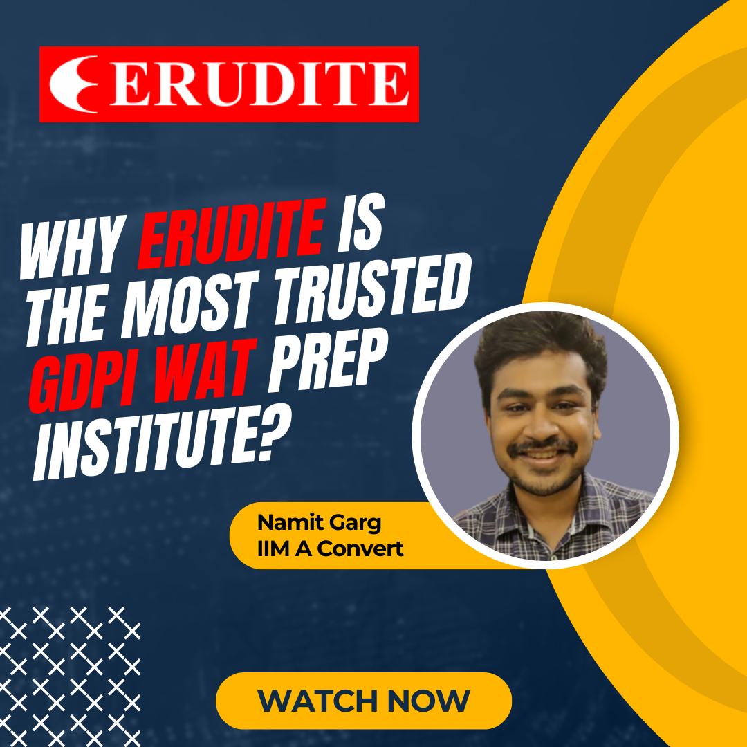 Why Erudite Stands Out: Student speaks on GD PI WAT Training
