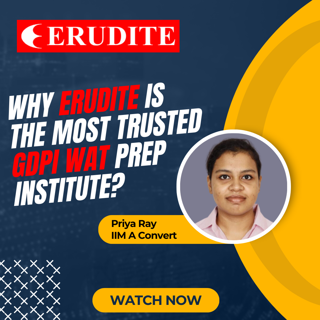 Insights from a Successful Erudite Candidate on GD PI WAT Preparation